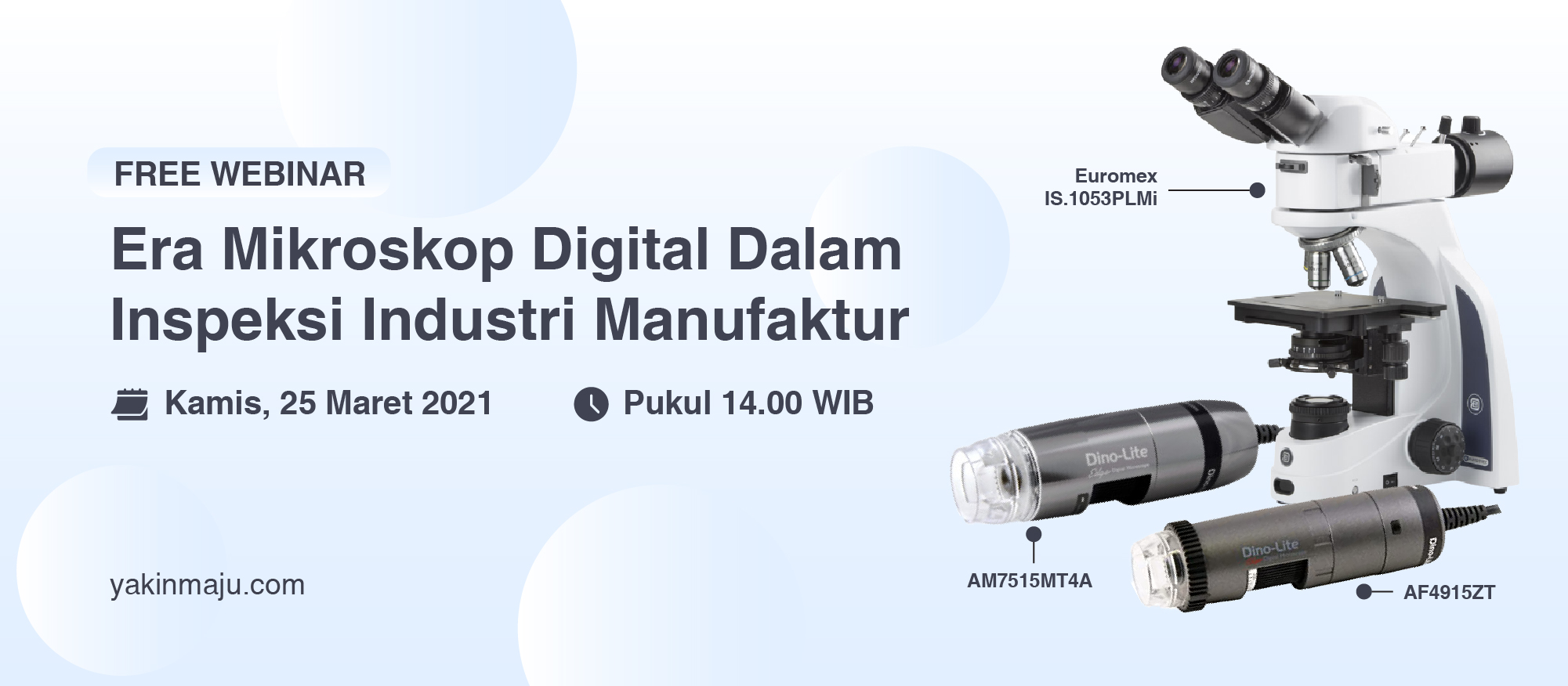 FREE Webinar: Era Mikroskop Digital Dalam Inspeksi Industri Manufaktur